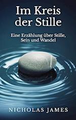 Im Kreis der Stille