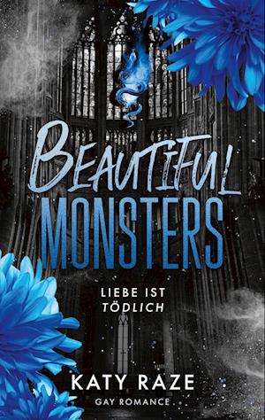 Beautiful Monsters