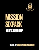 Mission Sixpack