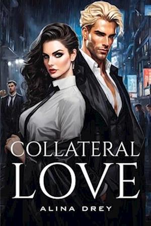 Collateral Love