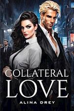 Collateral Love