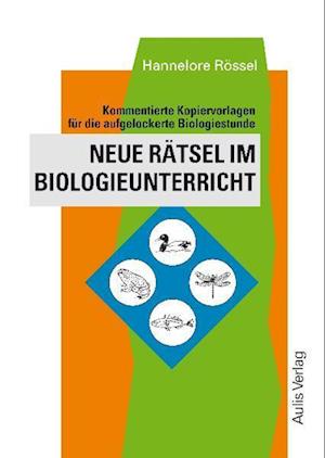 Neue Rätsel im Biologieunterricht