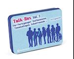 Talk-Box Vol. 3 - Für Partygänger, Kaffeetanten, Teamkollegen, Schulfreunde ...