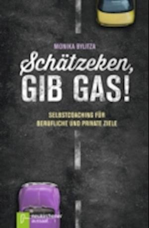 Schätzeken, gib Gas!