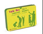 Talk-Box Vol. 9 - Leben mit Kindern