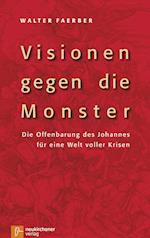 Visionen gegen die Monster