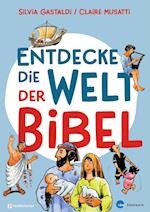 Entdecke die Welt der Bibel