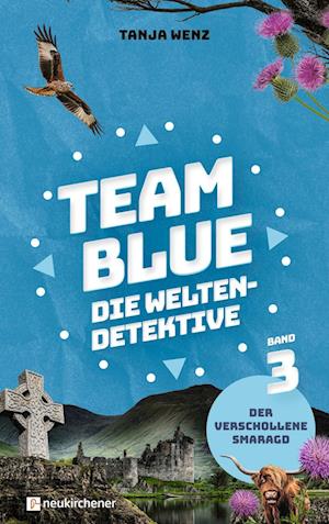 Team Blue - Die Weltendetektive 3 - Der verschollene Smaragd