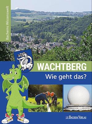 Wachtberg - Wie geht das?