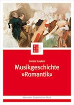 Musikgeschichte "Romantik"