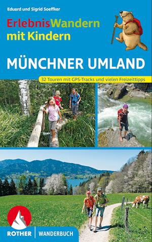 Erlebniswandern mit Kindern Münchner Umland