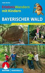 Erlebniswandern mit Kindern Bayerischer Wald