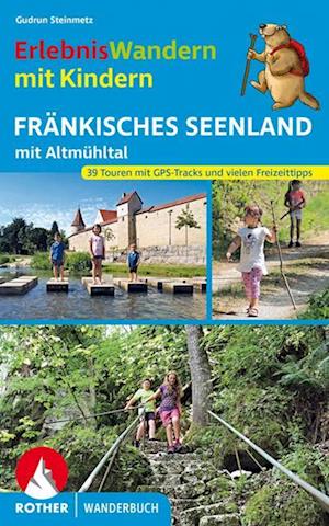 ErlebnisWandern mit Kindern Fränkisches Seenland