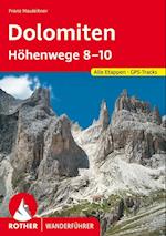 Dolomiten Höhenwege 8-10