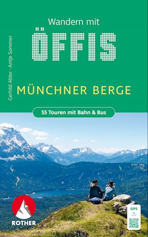 Wandern mit Öffis Münchner Berge