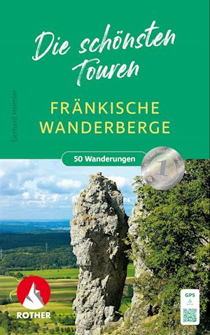 Fränkische Wanderberge - Die schönsten Touren