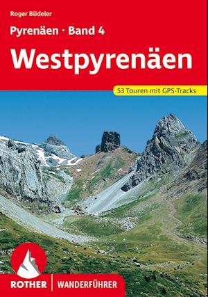 Pyrenäen Band 4: Westpyrenäen