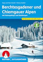 Berchtesgadener und Chiemgauer Alpen Skitourenführer