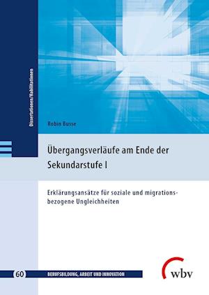 Übergangsverläufe am Ende der Sekundarstufe I