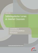 Selbstreguliertes Lernen im Inverted Classroom