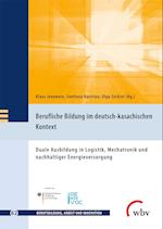 Berufliche Bildung im deutsch-kasachischen Kontext