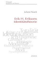 Erik H. Eriksons Identitätstheorie