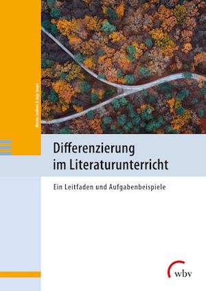 Differenzierung im Literaturunterricht