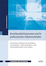 Berufskundelehrpersonen und ihr professionelles Selbstverständnis