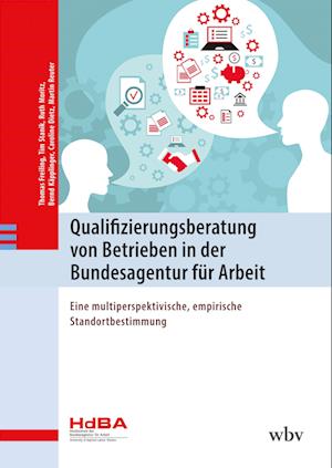 Qualifizierungsberatung von Betrieben in der Bundesagentur für Arbeit