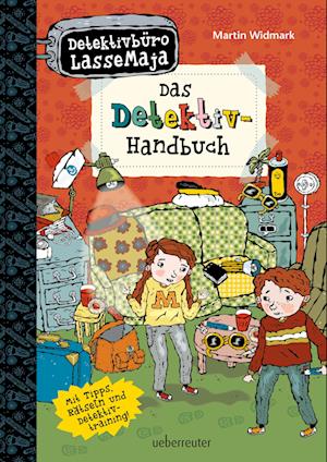 Detektivbüro LasseMaja - Das Detektiv-Handbuch