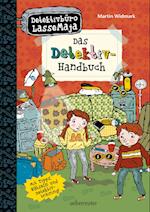 Detektivbüro LasseMaja - Das Detektiv-Handbuch