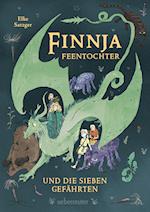 Finnja Feentochter und die sieben Gefährten