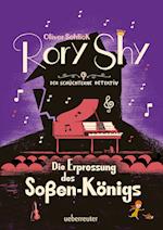 Rory Shy, der schüchterne Detektiv - Die Erpressung des Soßen-Königs (Rory Shy, der schüchterne Detektiv, Bd. 6)
