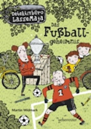 Detektivbüro LasseMaja - Das Fußballgeheimnis