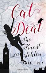 Cat Deal - Die Kunst zu stehlen (Bd. 1)