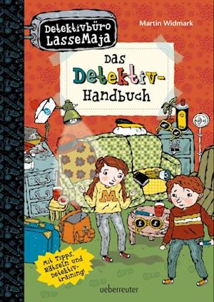 Detektivbüro LasseMaja - Das Detektiv-Handbuch (Detektivbüro LasseMaja, Bd. ?)