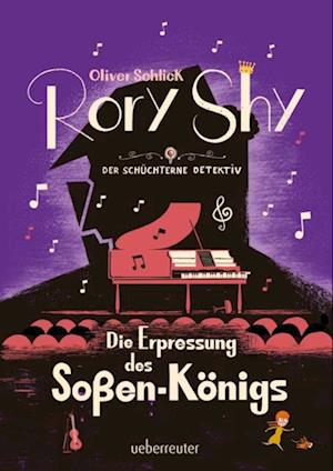 Rory Shy, der schüchterne Detektiv - Die Erpressung des Soßen-Königs