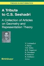 A Tribute to C.S. Seshadri