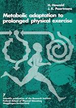 Metabolic Adaptation to Prolonged Physical Exercise