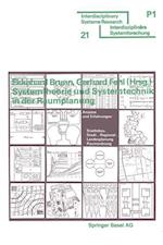 Systemtheorie Und Systemtechnik in Der Raumplanung