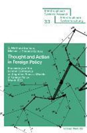 Thought and Action in Foreign Policy