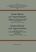 Linear Spaces and Approximation / Lineare Räume und Approximation