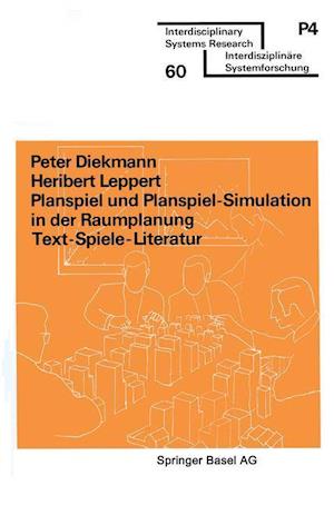 Planspiel und Planspiel-Simulation in der Raumplanung