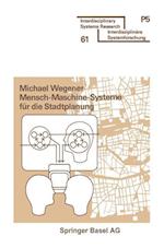 Mensch-Maschine-Systeme Für Die Stadtplanung