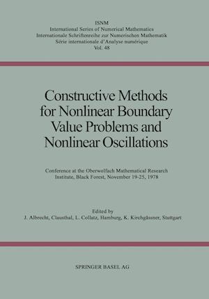 Constructive Methods for Nonlinear Boundary Value Problems and Nonlinear Oscillations