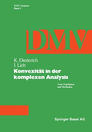 Konvexität in der Komplexen Analysis