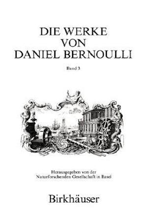 Die Werke von Daniel Bernoulli