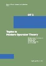 Topics in Modern Operator Theory