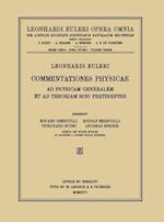Commentationes Physicae Ad Physicam Generalem et ad Theoriam Soni Pertinentes