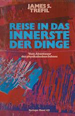 Reise in Das Innerste Der Dinge